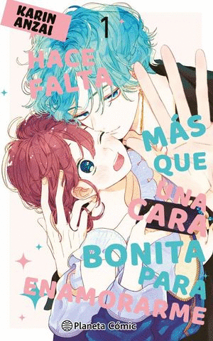 HACE FALTA MÁS QUE UNA CARA BONITA PARA ENAMORARME #01