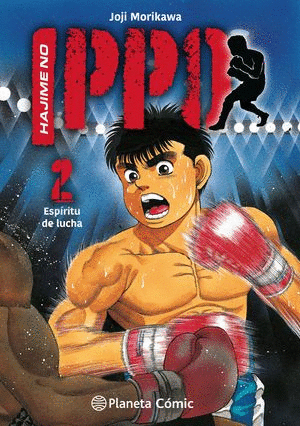 HAJIME NO IPPO #2. ESPÍRITU DE LUCHA
