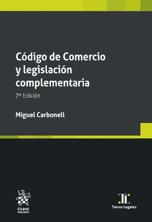CÓDIGO DE COMERCIO Y LEGISLACIÓN COMPLEMENTARIA