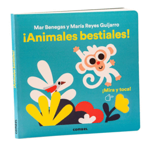 ¡ANIMALES BESTIALES!. ¡MIRA Y TOCA!
