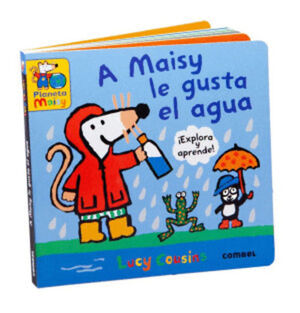 A MAISY LE GUSTAN EL AGUA