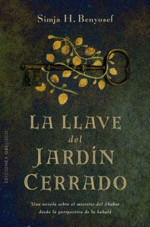 LA LLAVE DEL JARDÍN CERRADO