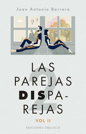 PAREJAS DISPAREJAS VOL. II, LAS