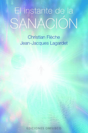 INSTANTE DE LA SANACION, EL