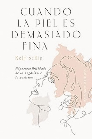 CUANDO LA PIEL ES DEMASIADO FINA