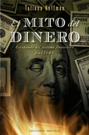 MITO DEL DINERO, EL