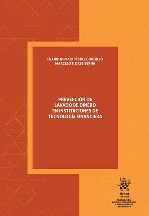 PREVENCIÓN DE LAVADO DE DINERO EN INSTITUCIONES DE TECNOLOGÍA FINANCIERA
