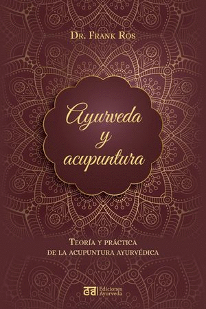 AYURVEDA Y ACUPUNTURA