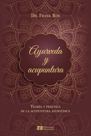 AYURVEDA Y ACUPUNTURA