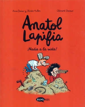ANATOL LAPIFIA 3. ¡ NADIE A LA VISTA!
