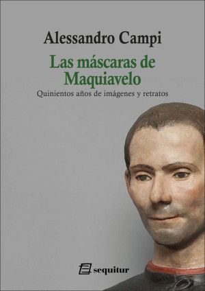 LAS MASCARAS DE MAQUIAVELO