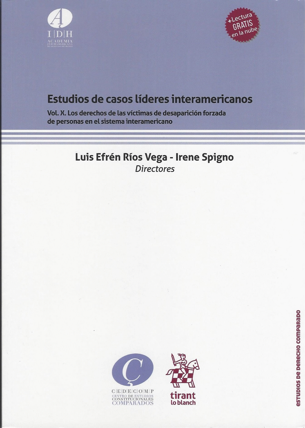 ESTUDIOS DE CASOS LIDERES INTERAMERICANOS