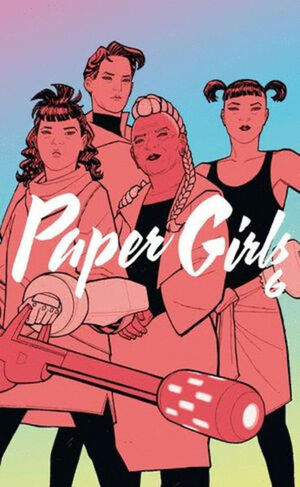 PAPER GIRLS #6 DE 6