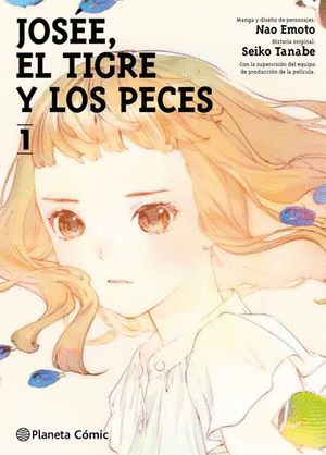 JOSÉE, EL TIGRE Y LOS PECES #1 DE 2