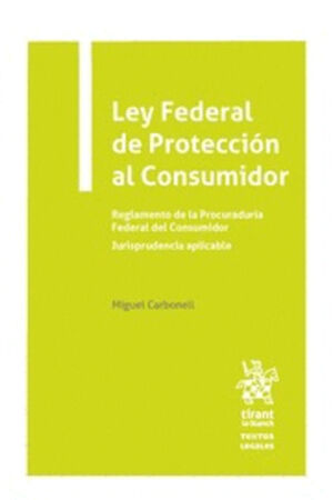LEY FEDERAL DE PROTECCION AL CONSUMIDOR
