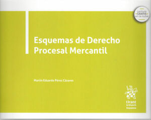 ESQUEMA DE DERECHO PROCESAL MERCANTIL