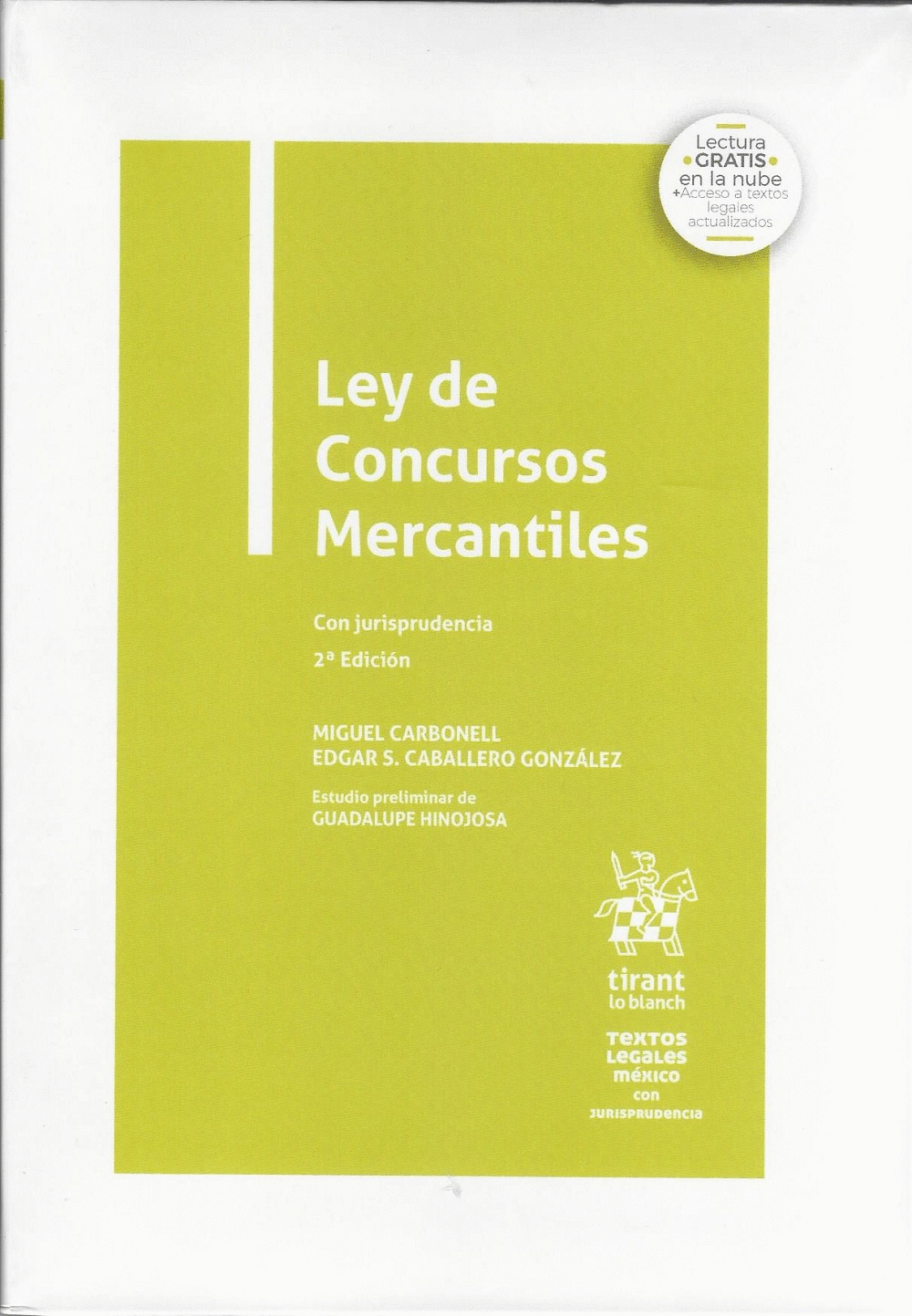 LEY DE CONCURSOS MERCANTILES 2DA ED.