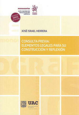CONSULTA PREVIA: ELEMENTOS LEGALES PARA SU CONSTRUCCION Y REFLEXIN