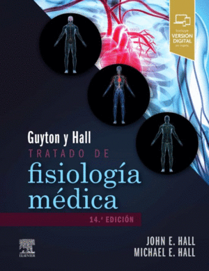 GUYTON Y HALL TRATADO DE FISIOLOGIA MEDICA 14VA ED.