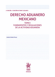DERECHO ADUANERO MEXICANO TOMO 1