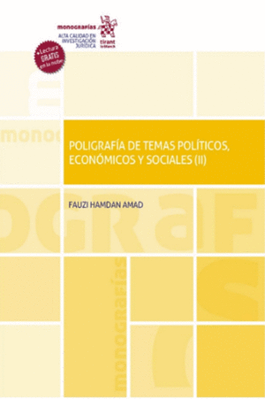 POLIGRAFIA DE TEMAS POLITICOS, ECONOMICOS Y SOCIALES (II)