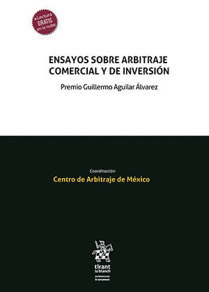 ENSAYOS SOBRE ARBITRAJE COMERCIAL Y DE INVERSIÓN