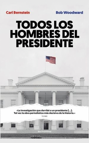 TODOS LOS HOMBRES DEL PRESIDENTE