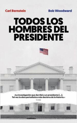 TODOS LOS HOMBRES DEL PRESIDENTE