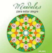 MANDALAS PARA ESTAR ALEGRE