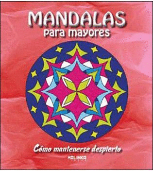 MANDALAS PARA MAYORES COMO MANTENERSE DESPIERTO