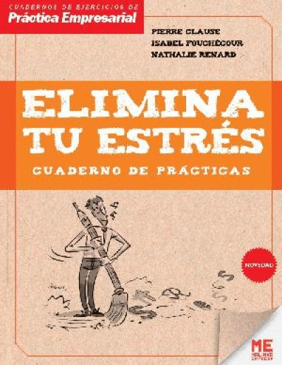 CUADERNO DE PRACTICAS ELIMINA TU ESTRES