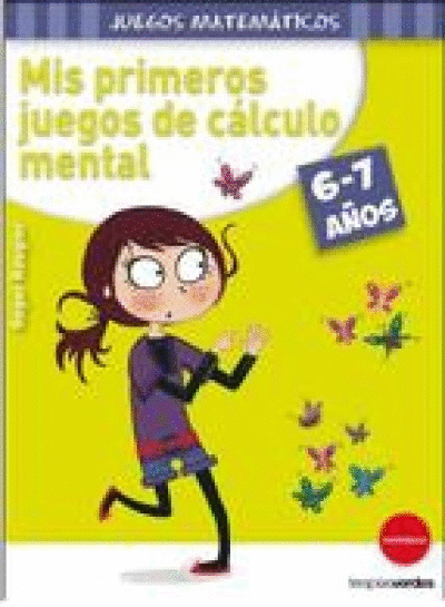 MIS PRIMEROS JUEGOS DE CALCULO MENTAL