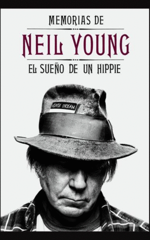 MEMORIAS DE NIEL YOUNG