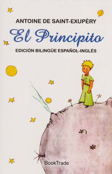 PRINCIPITO, EL (EDICION BILINGÜE ESPAÑOL-INGLES)