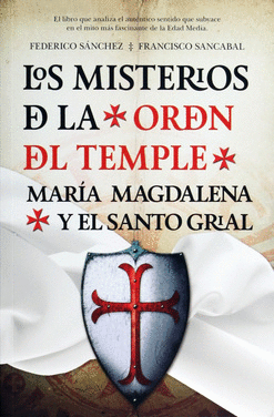 MISTERIOS DE LA ORDEN DEL TEMPLE, LOS