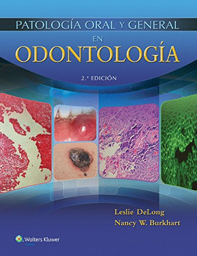 PATOLOGIA ORAL Y GENERAL EN ODONTOLOGIA 2DA ED.