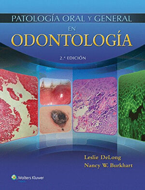 PATOLOGIA ORAL Y GENERAL EN ODONTOLOGIA 2DA ED.