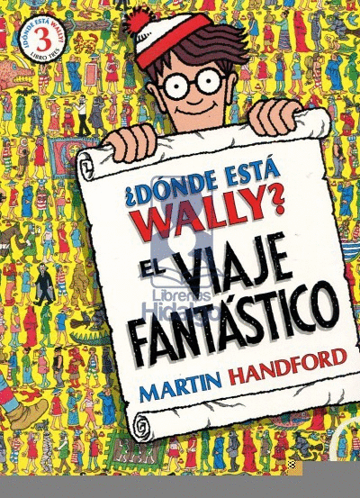 ¿DONDE ESTA WALLY AHORA? EL VIAJE FANTÁSTICO