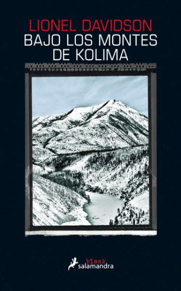 BAJO LOS MONTES DE KOLIMA