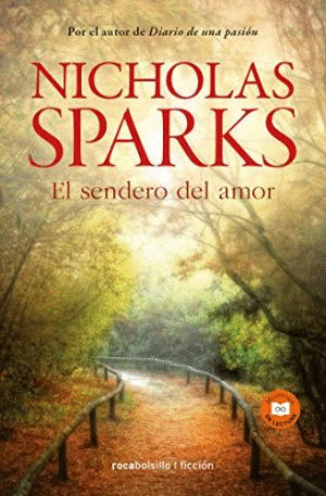 SENDERO DEL AMOR, EL