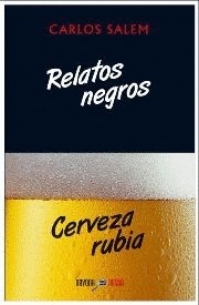 RELATOS NEGROS, CERVEZA RUBIA