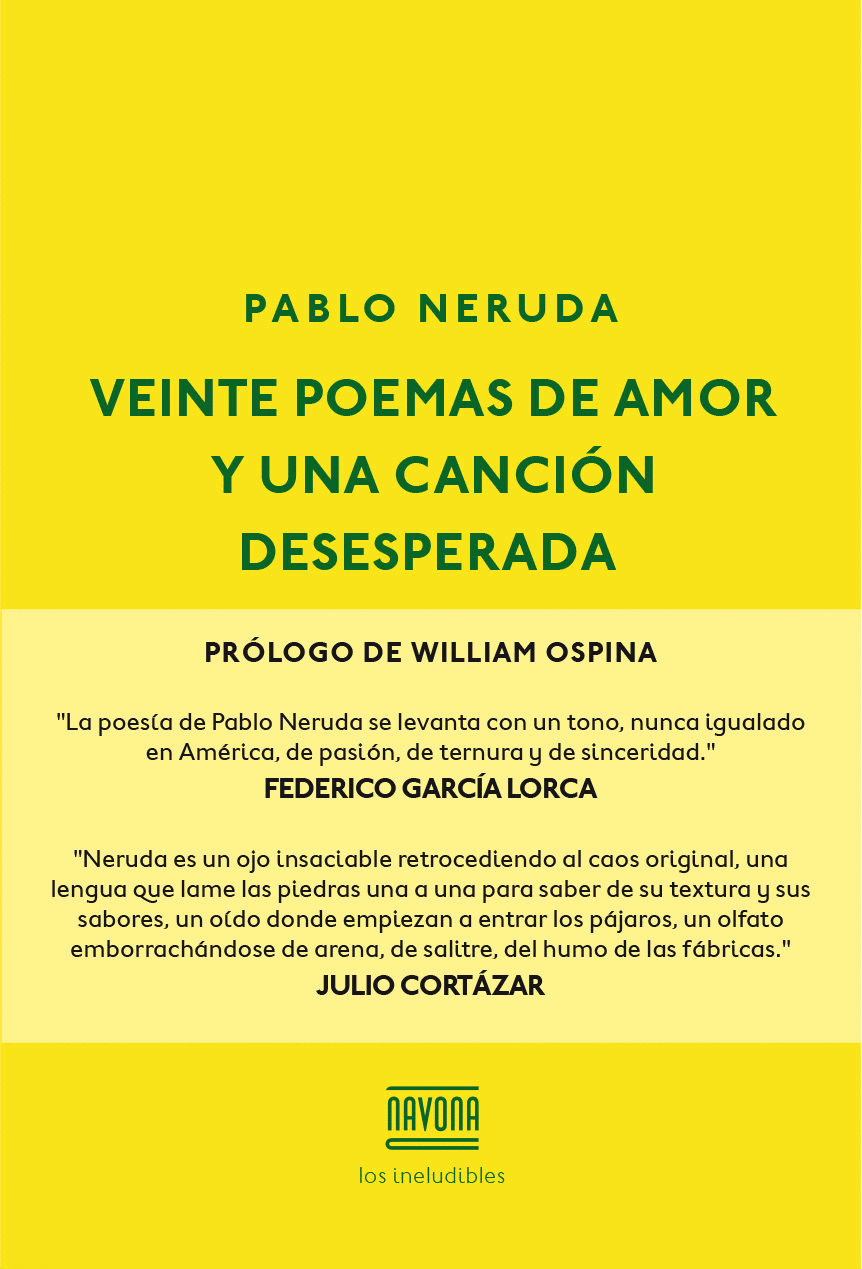 VEINTE POEMAS DE AMOR Y UNA CANCION DESESPERADA