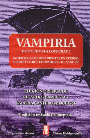 VAMPIRIA. DE POLIDORI A LOVECRAFT