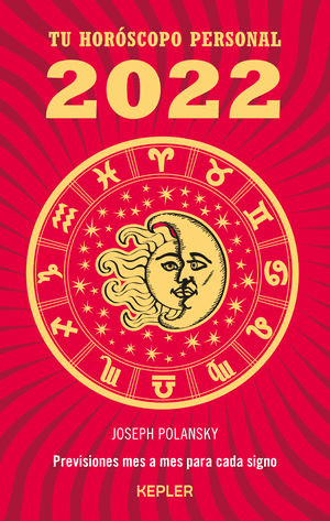 TU HOROSCOPO PERSONAL 2022