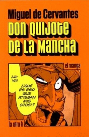 DON QUIJOTE DE LA MANCHA