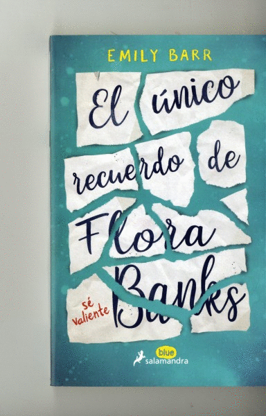 ÚNICO RECUERDO DE FLORA BANKS, EL