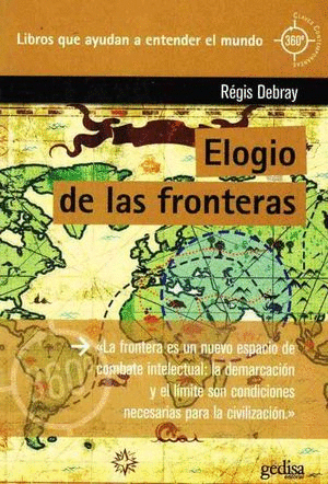 ELOGIO DE LAS FRONTERAS