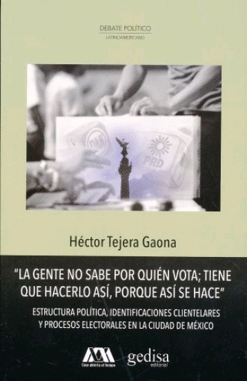 LA GENTE NO SABE POR QUIEN VOTA; TIENE QUE HACERLO ASI, POR QUE ASI SE HACE