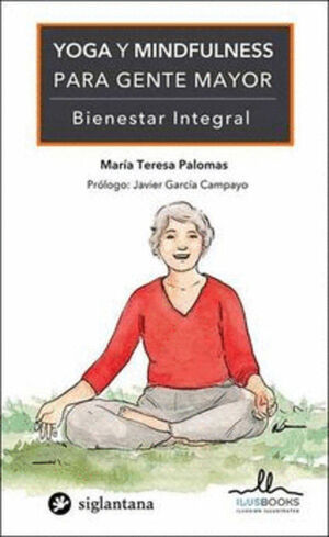 YOGA Y MINDFULNESS PARA GENTE MAYOR