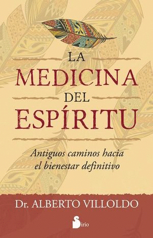 LA MEDICINA DEL ESPÍRITU